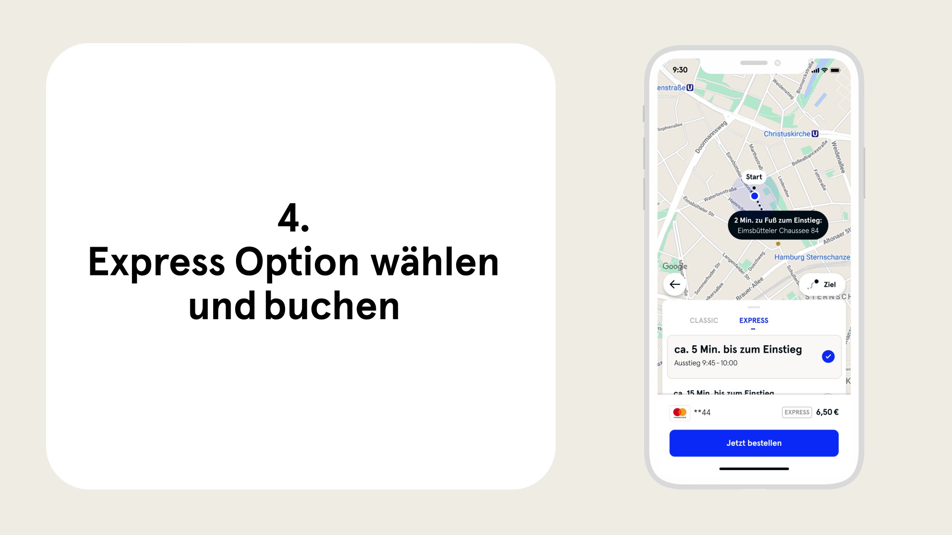 Schritt 4 Express Option auswählen und buchen