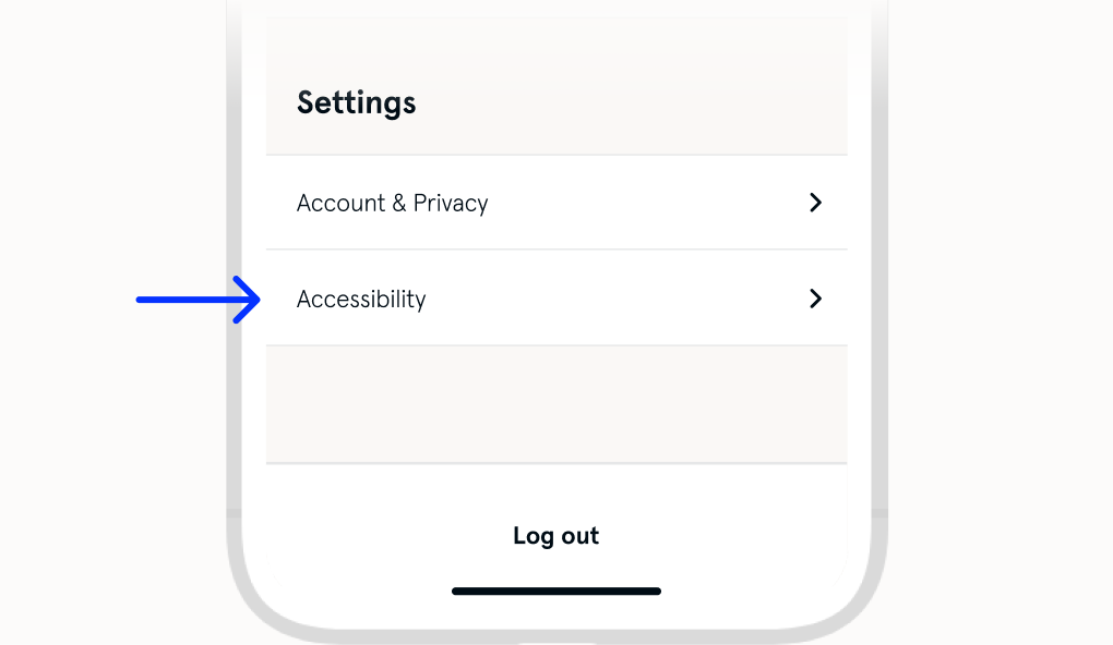The image shows the app menu with an arrow pointing to the Accessibility tab